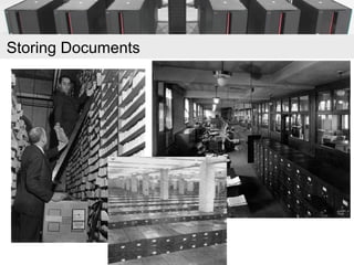 Storing Documents
 