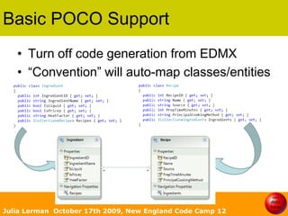 Using Entity Framework's New POCO Features: Part 1, by Julie Lerman | PPTX