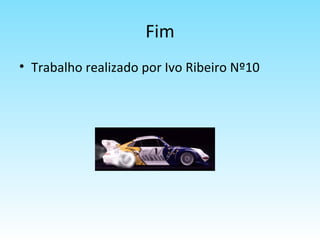 Fim Trabalho realizado por Ivo Ribeiro Nº10 