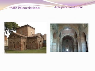 Arte prerrománico:Arte Paleocristiano: