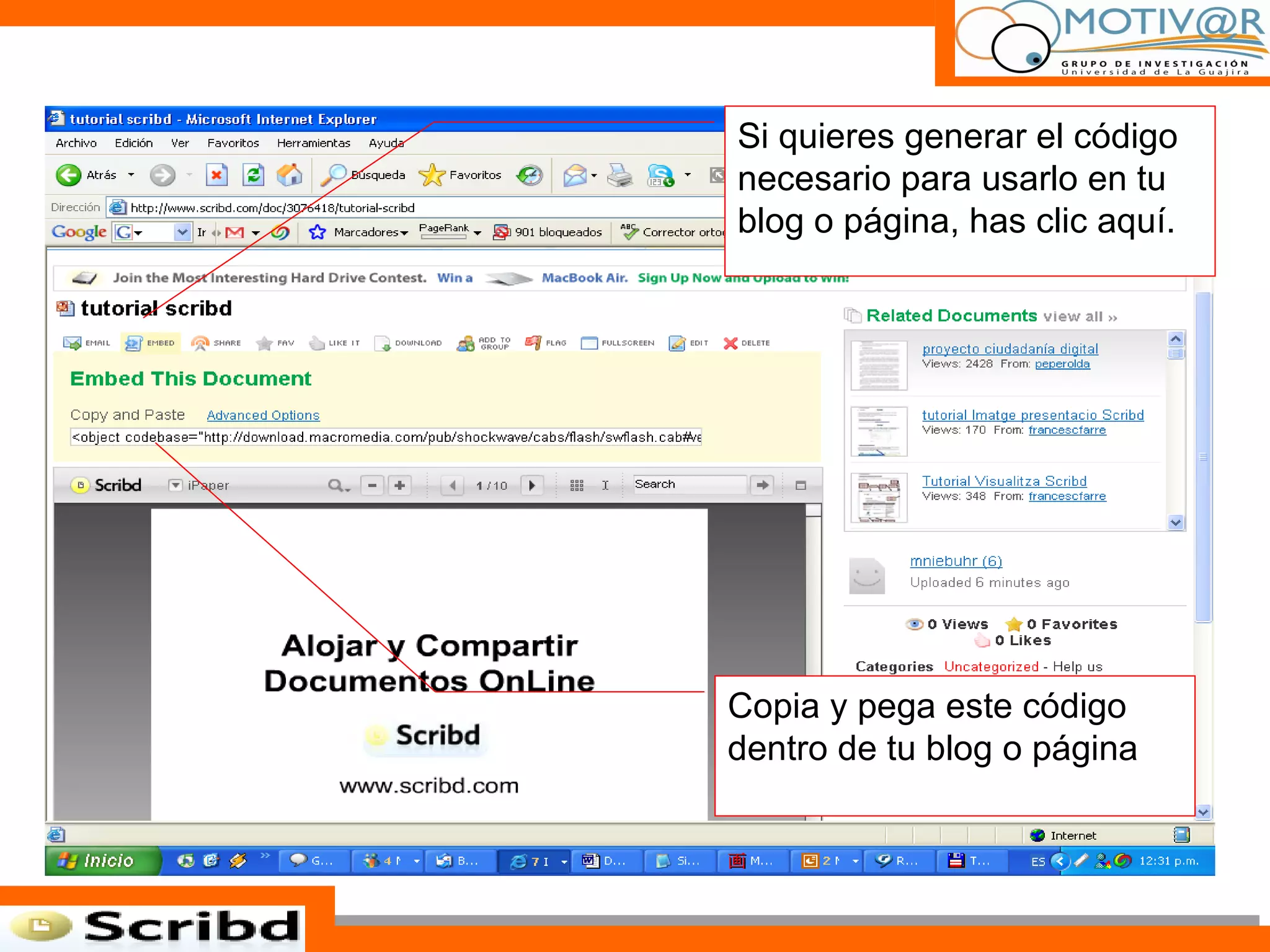 Si quieres generar el código necesario para usarlo en tu blog o página, has clic aquí. Copia y pega este código dentro de tu blog o página 