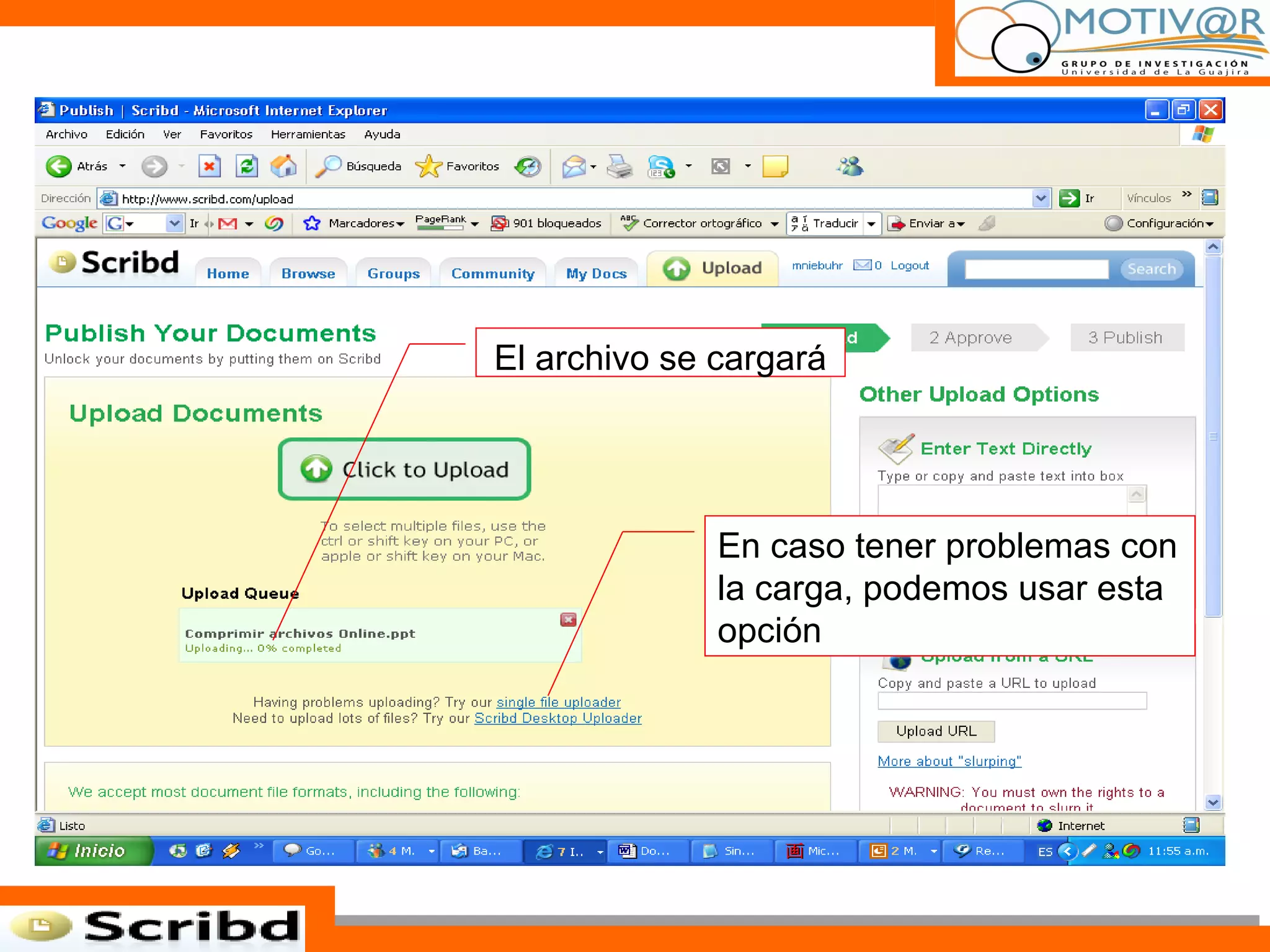 El archivo se cargará En caso tener problemas con la carga, podemos usar esta opción 
