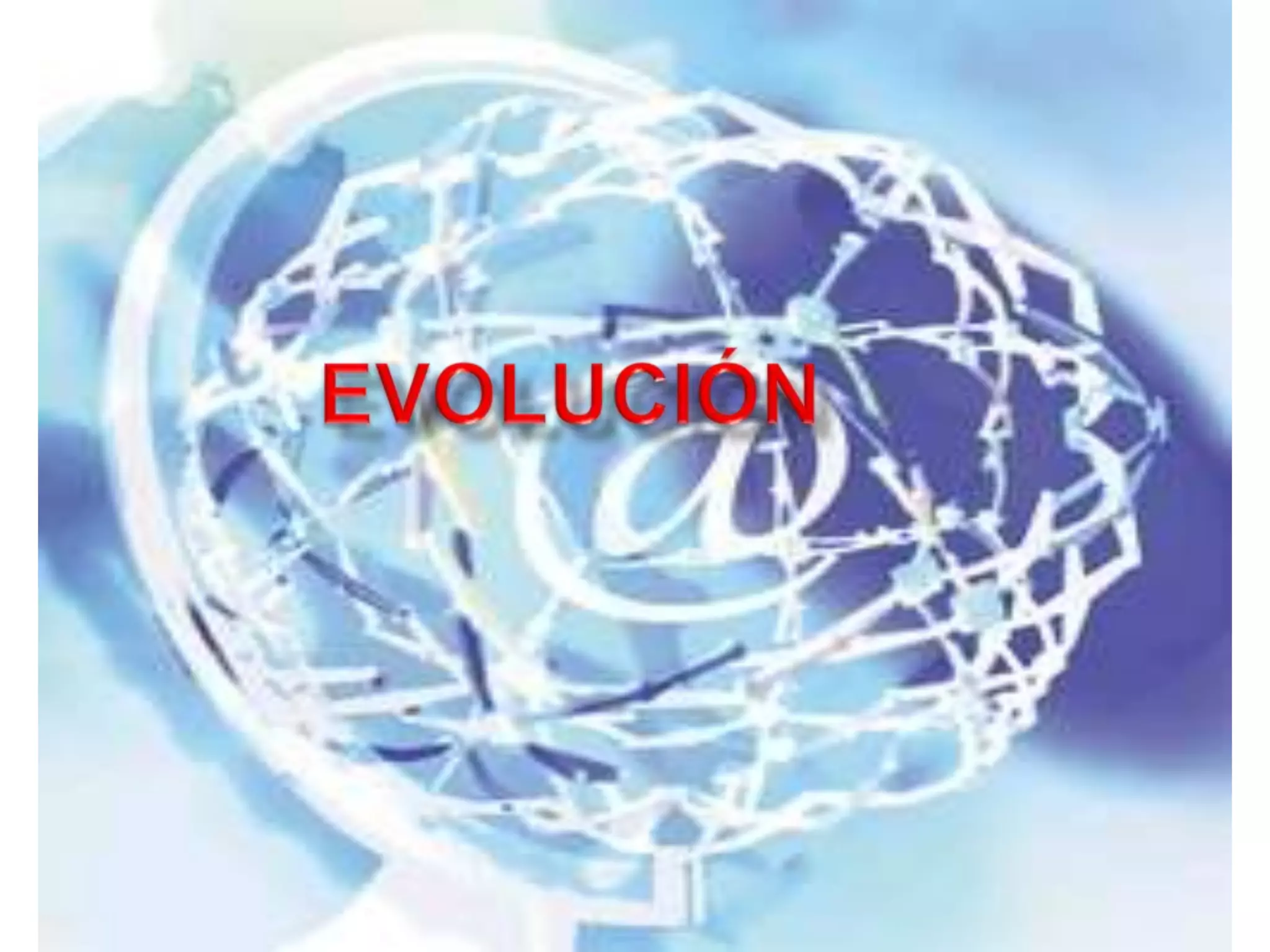 EVOLUCIÓN