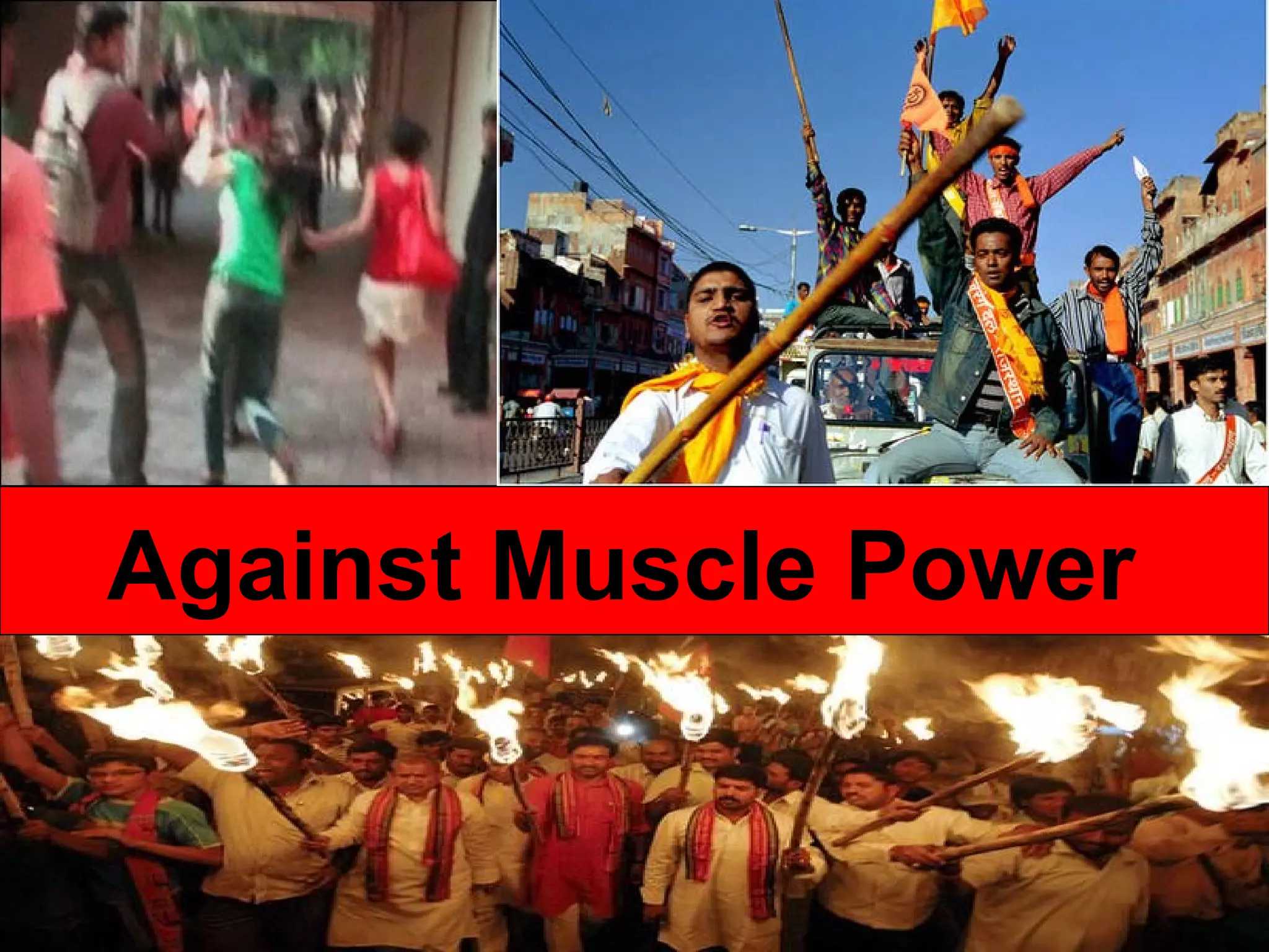 Against Muscle Power  