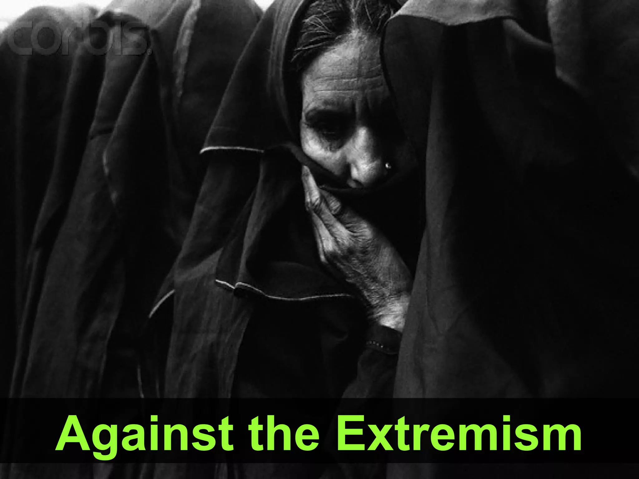 Against the Extremism 