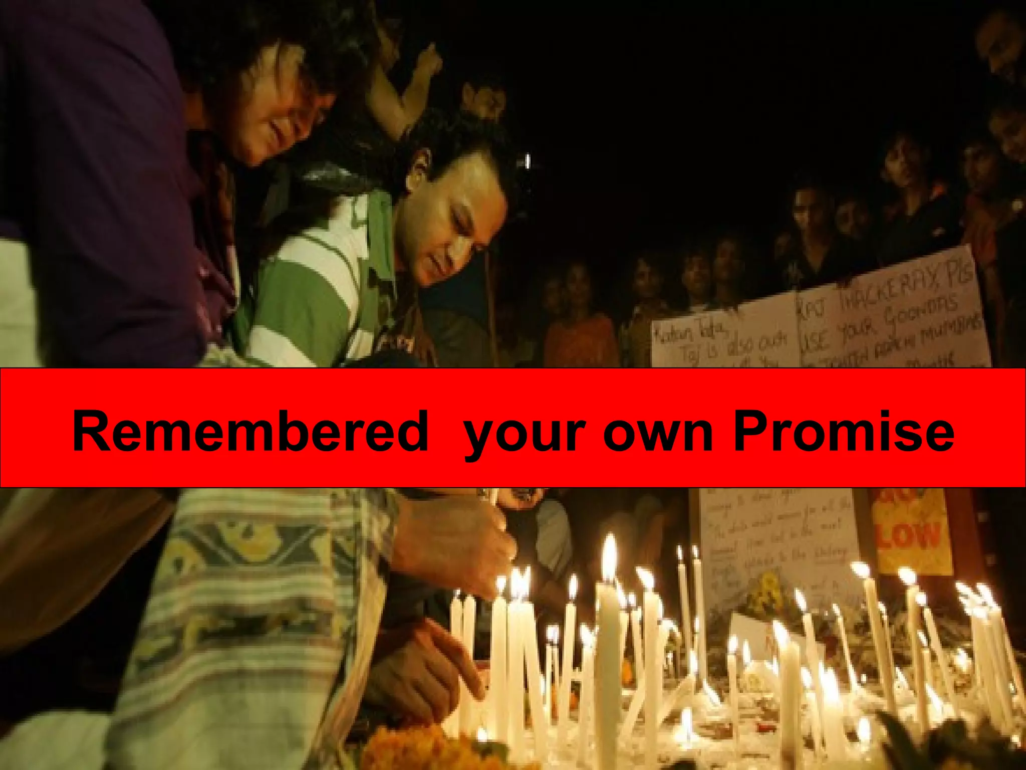 Remembered  your own Promise 