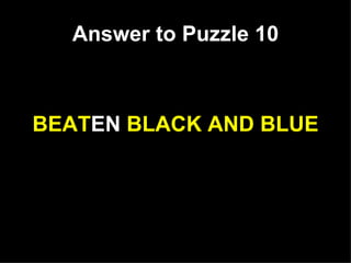 10 Issues Riddle 15 Rebus Puzzles To Sharpen The Mind | PPT