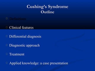 cushingssyndrome-150922012501-lva1-app6891.pptx