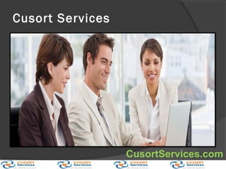Cusort Services
CusortServices.com
 