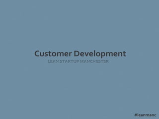 Customer Development for Lean startups