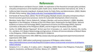 Creating and Implementing Biosafety Regulations: The Philippine Experience 