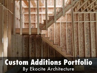 Custom additions--renovations-portfolio