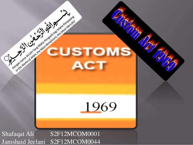Custom Act 1969 custom-act-1969