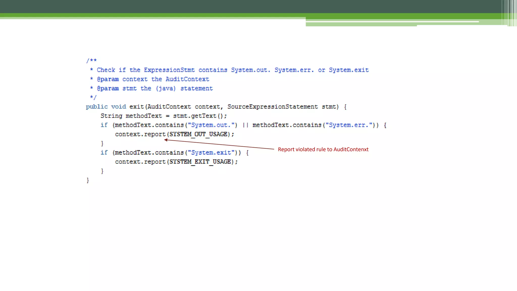 .
Report violated rule to AuditContenxt
 