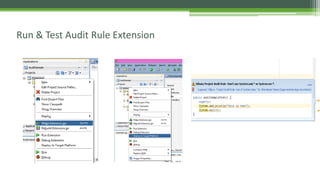 Run & Test Audit Rule Extension
 