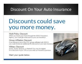 Discount On Your Auto Insurance
 