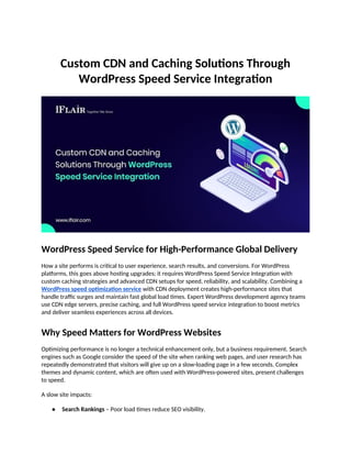 Custom CDN and Caching Solutions Through WordPress Speed Service ...