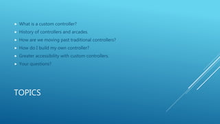 Custom controllers | PPTX