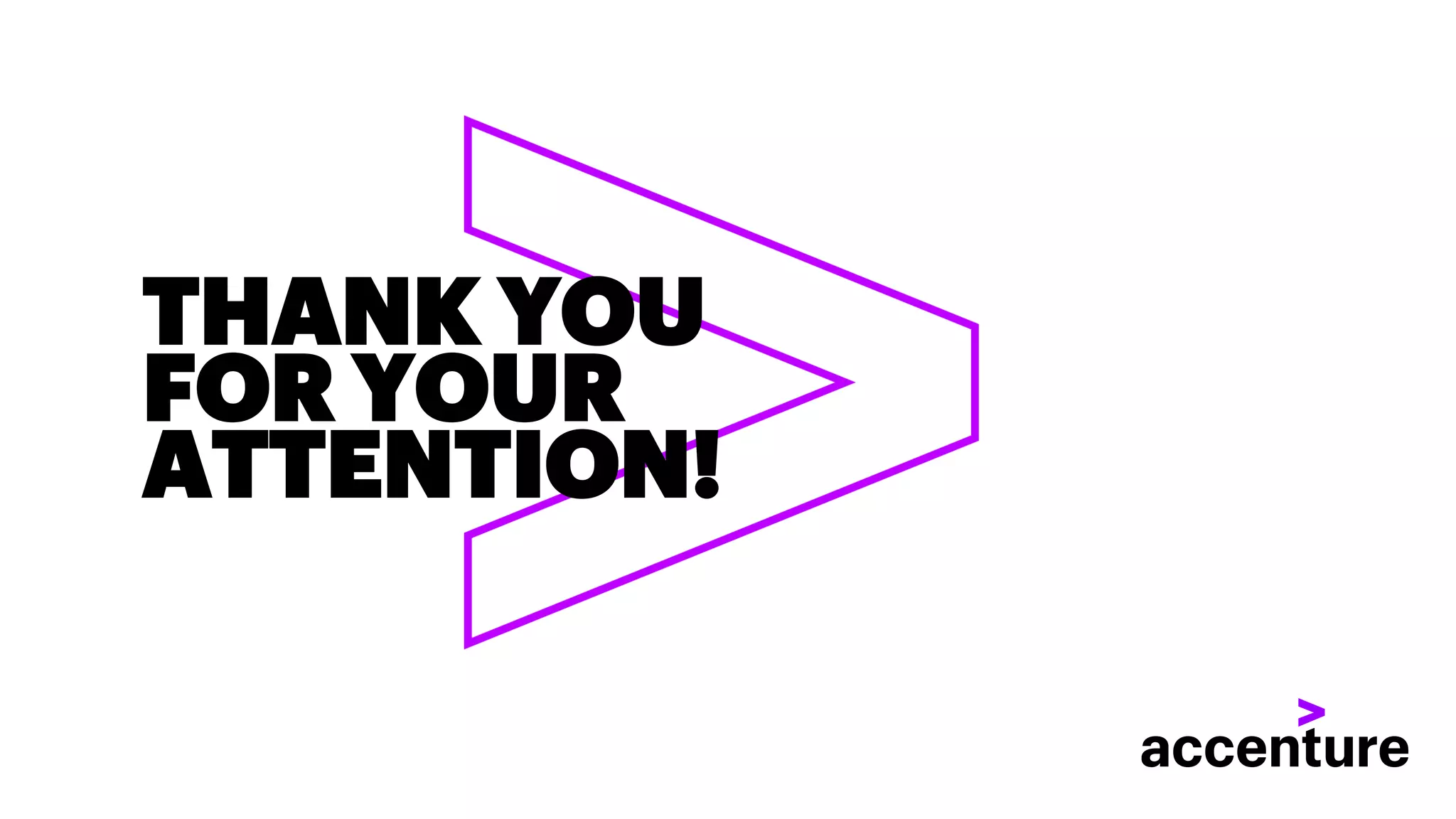 THANK YOU
FOR YOUR
ATTENTION!
 