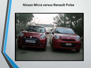 Nissan Micra versus Renault Pulse
 