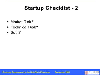 Startup Checklist - 2 Market Risk? Technical Risk? Both? 