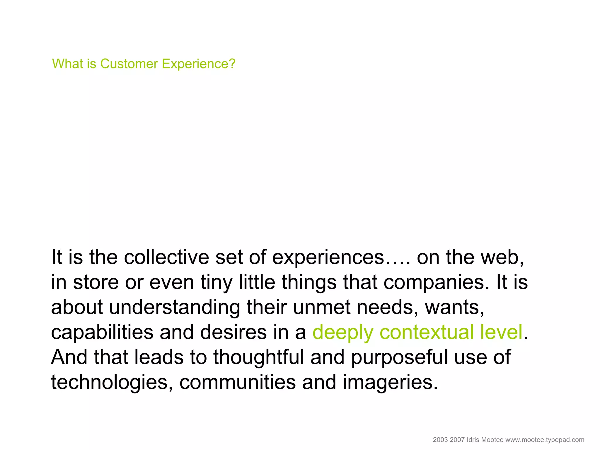 Customer Experience Design Talk Idris Mootee