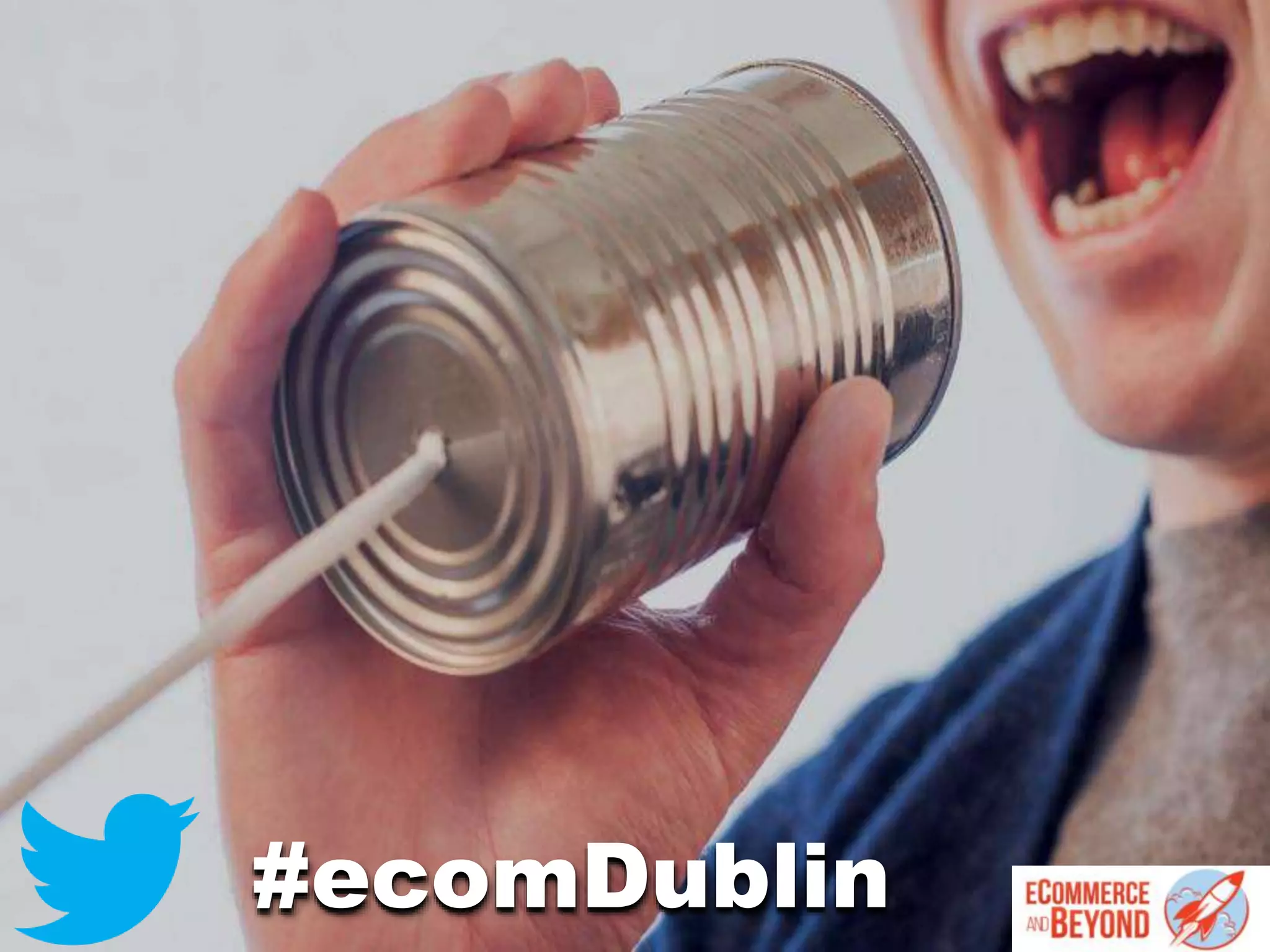 #ecomDublin
 