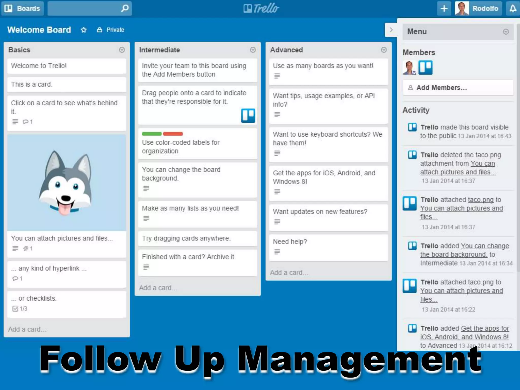 Follow Up Management
 