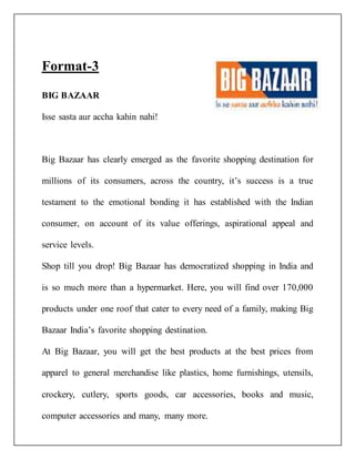 Big Bazaar is the destination where you get products available at prices
lower than the MRP, setting a new level of standa...
