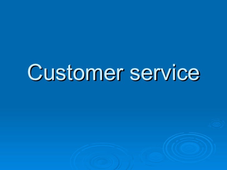 Customer service power point presentations