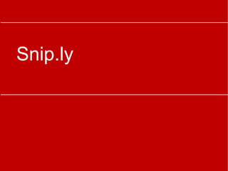Snip.ly
 