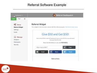 Referral Software Example
 