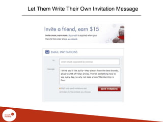 Let Them Write Their Own Invitation Message
 