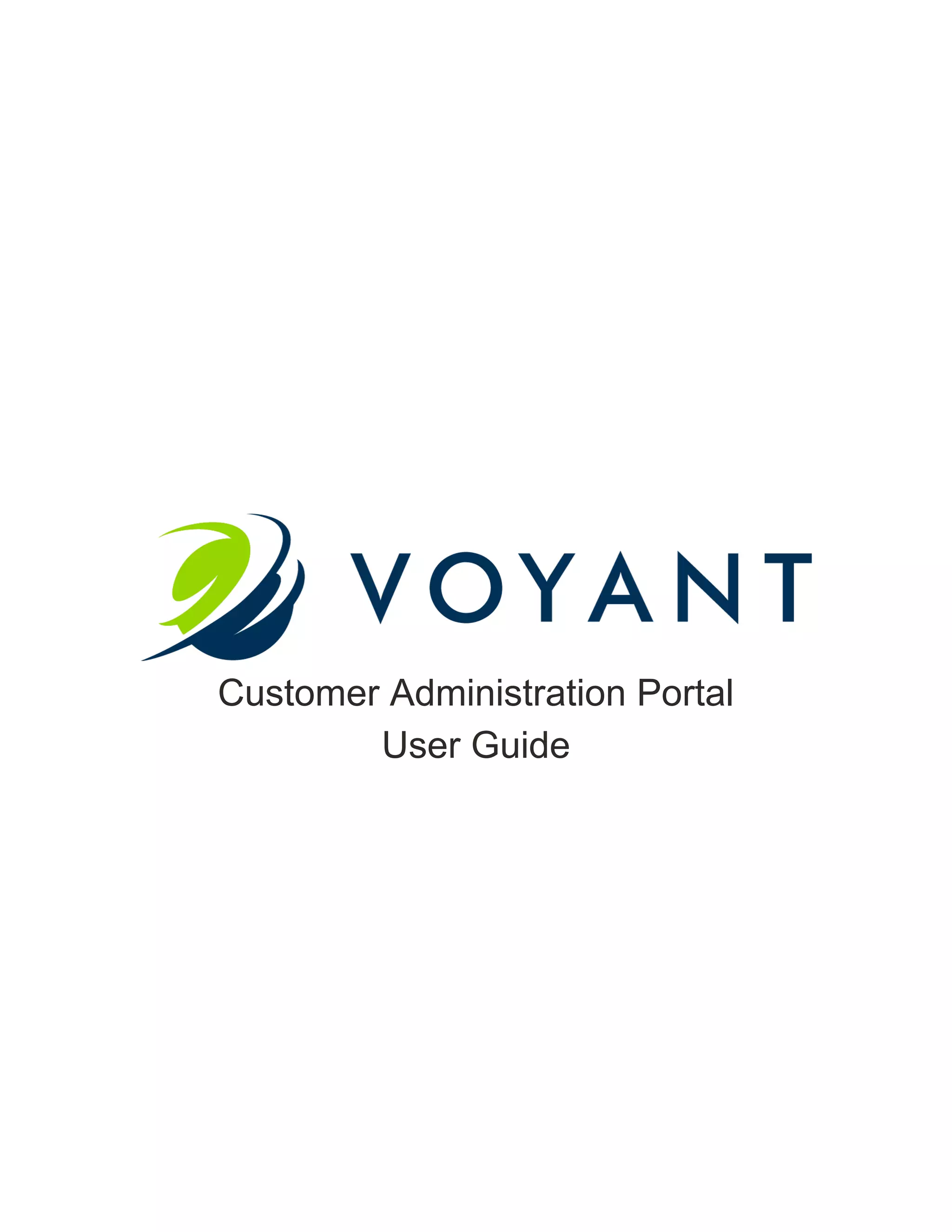 Customer Administration Portal
User Guide
 