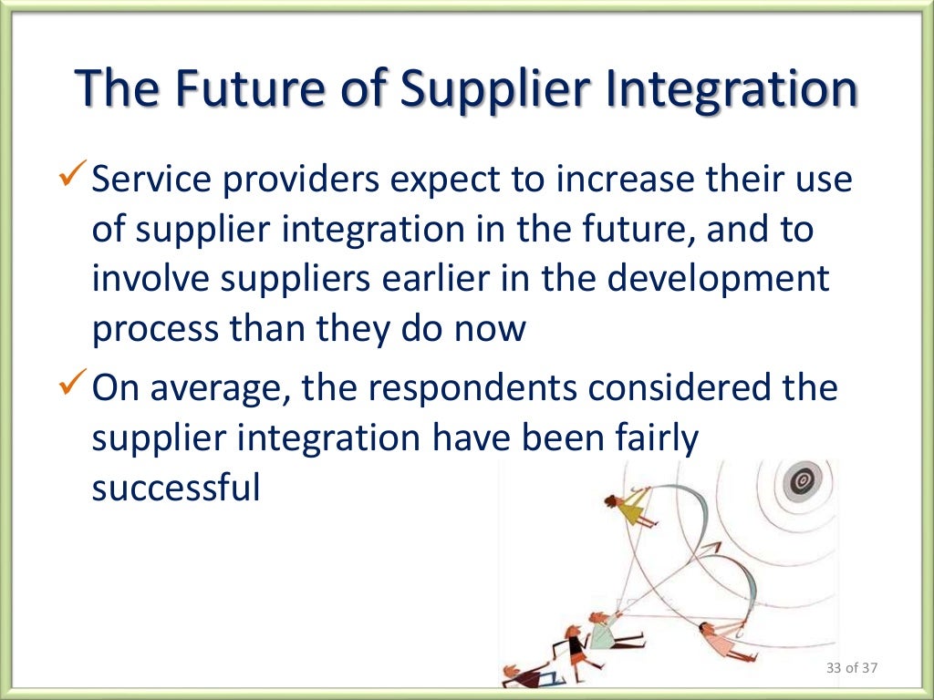 Customer and supplier integration