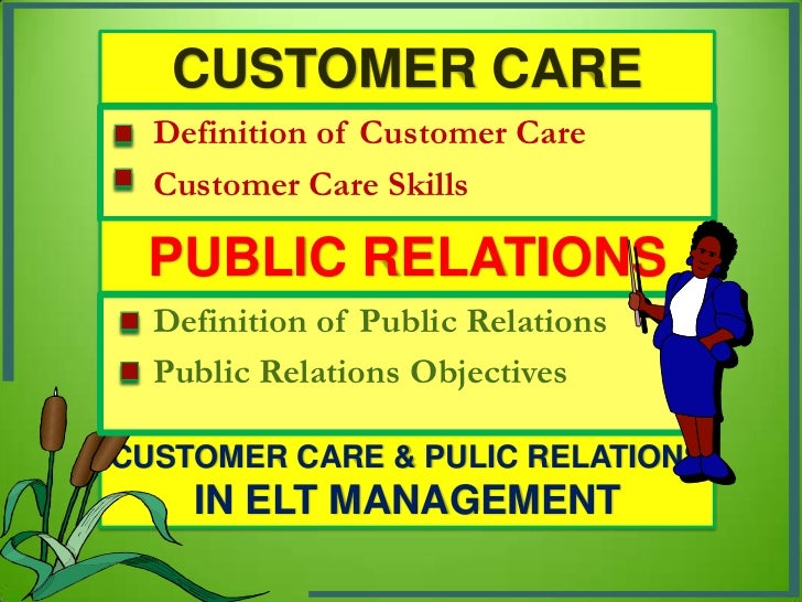 Customer care n public relations
