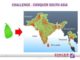 CHALLENGE - CONQUER SOUTH ASIA

14
© 2013 IFS

 