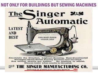 NOT ONLY FOR BUILDINGS BUT SEWING MACHINES

7
© 2013 IFS

!!!

 