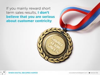 Customer centric in a digital world