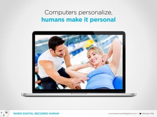 Customer centric in a digital world