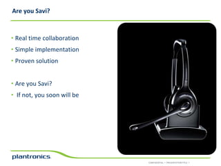It’s not just your call recording systems listening now ...3/8/20117CONFIDENTIAL  •  2011 BRAND RELAUNCH  •
