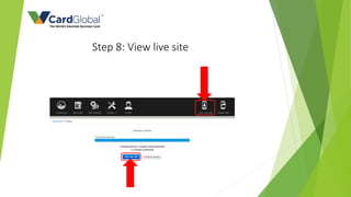 Step 8: View live site
 