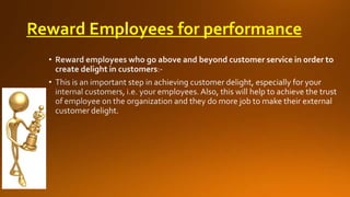Reward Employees for performance

 