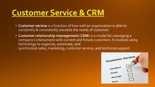 Customer Service & CRM

 