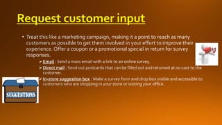 Request customer input

 