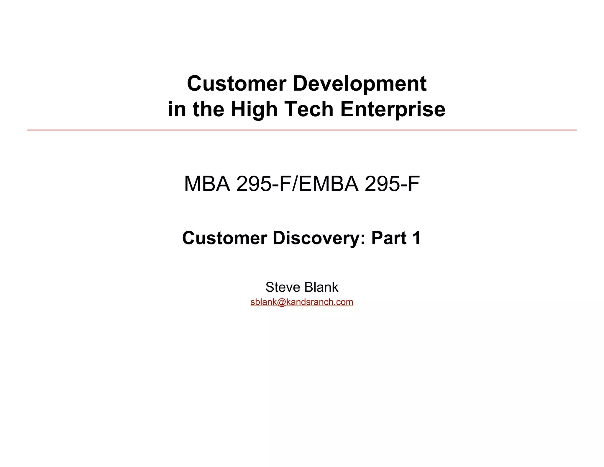 Customer Development 4: Customer Discovery Part 1