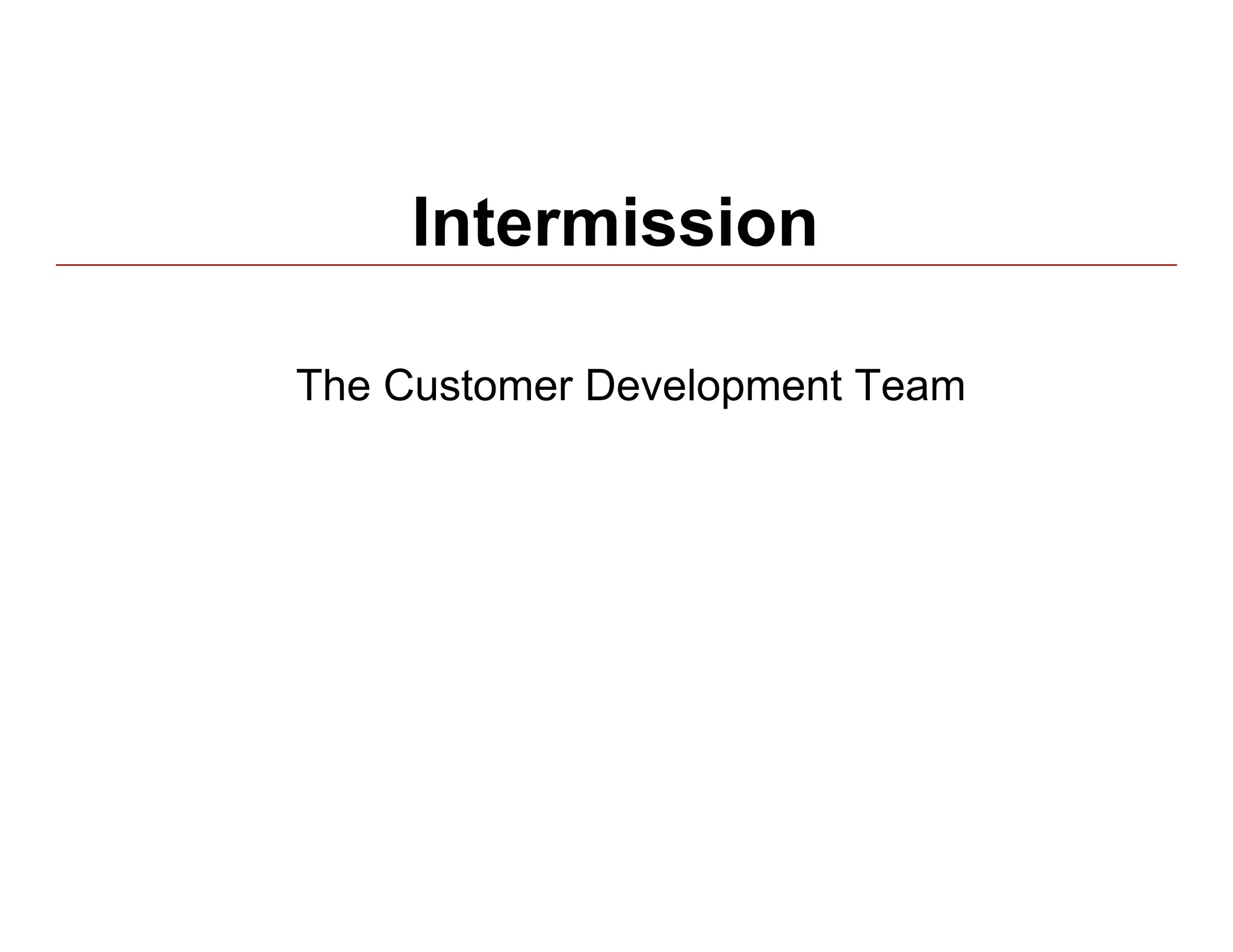 Customer Development 4: Customer Discovery Part 1
