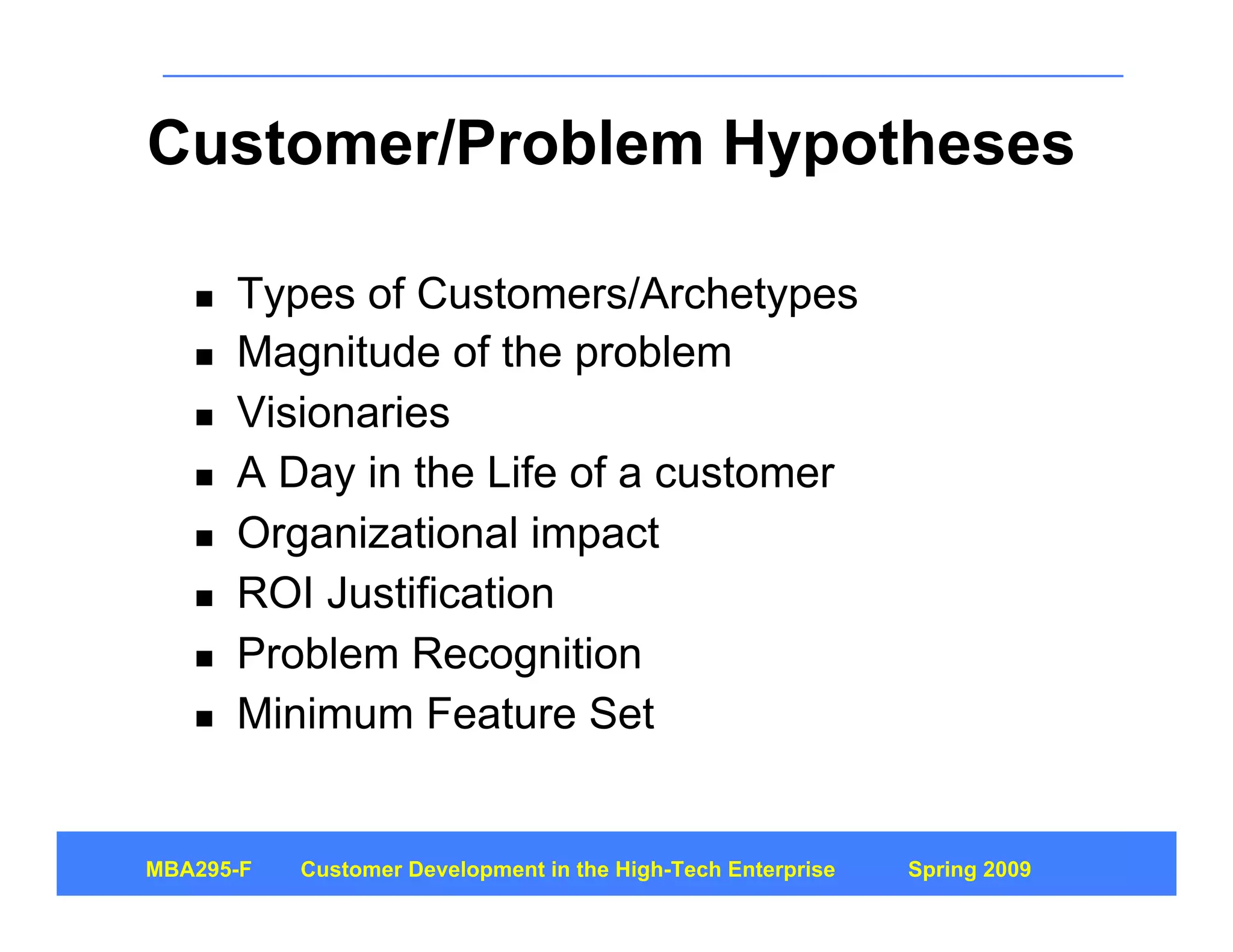 Customer Development 4: Customer Discovery Part 1