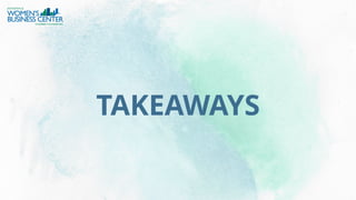 TAKEAWAYS
 