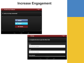 Increase Engagement
 